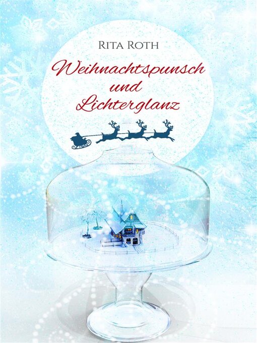 Title details for Weihnachtspunsch und Lichterglanz by Rita Roth - Wait list